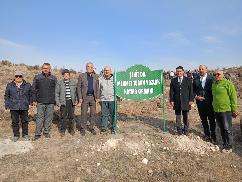 Şehit Dr. Mehmet Turan Yazlak Hatıra Ormanına Fidan Dikimi Yapıldı.