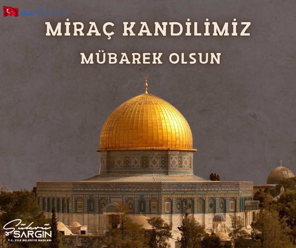 Miraç Kandilimiz Mübarek Olsun