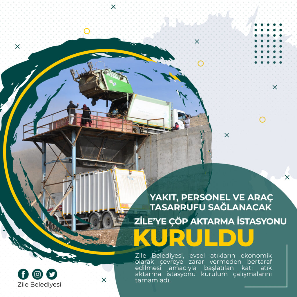 Zile’ye Çöp Aktarma İstasyonu Kuruldu