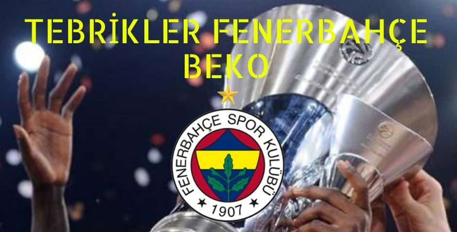 Fenerbahçe Beko’ya Tebrik Mesajı