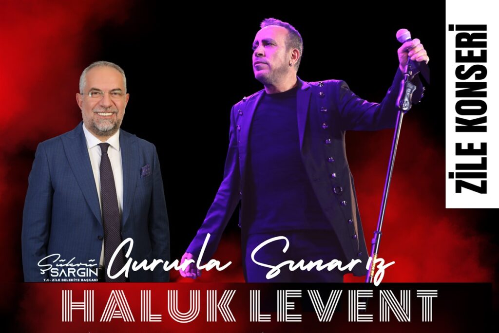 HALUK LEVENT ZİLE KONSERİ
