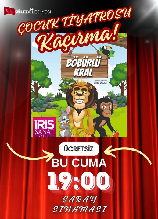 ÇOCUK TİYATROSU BU CUMA ZİLE’DE!