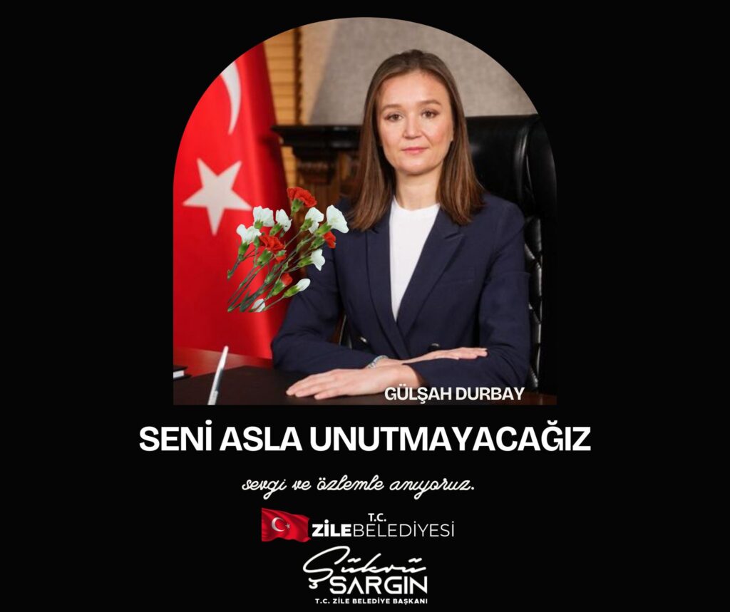 Zile Belediye Başkanımız Sayın Şükrü Sargın’ın Başsağlığı Mesajı