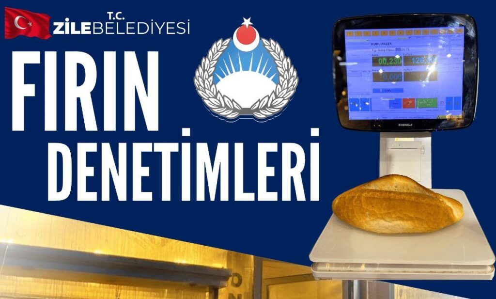 Zile Belediyesi’nden Fırınlara Sıkı Denetim